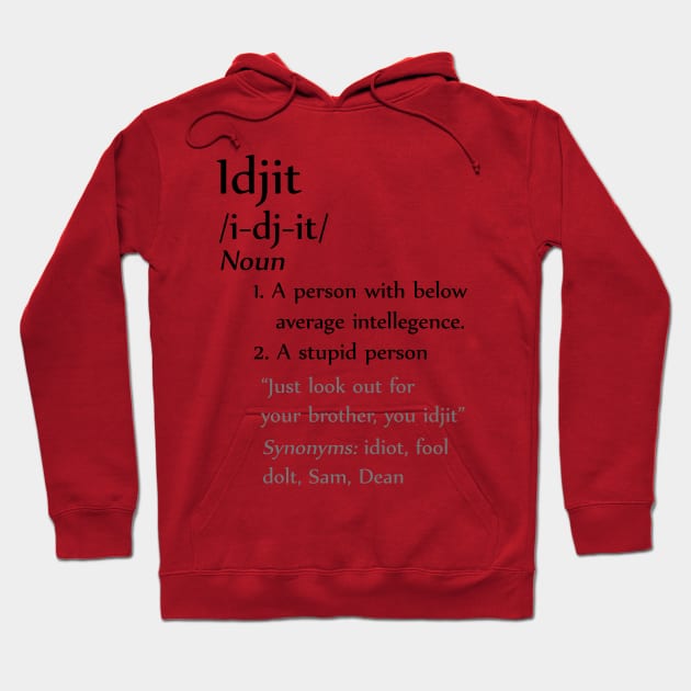 Idjit Hoodie by dani96pepi